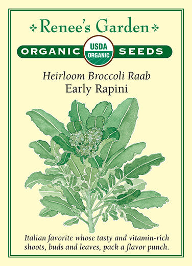 Renee's Garden Heirloom Broccoli Raab Early Rapini