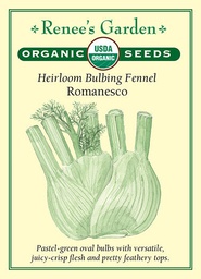 [3017] Renee's Garden Heirloom Bulbing Fennel Romanesco